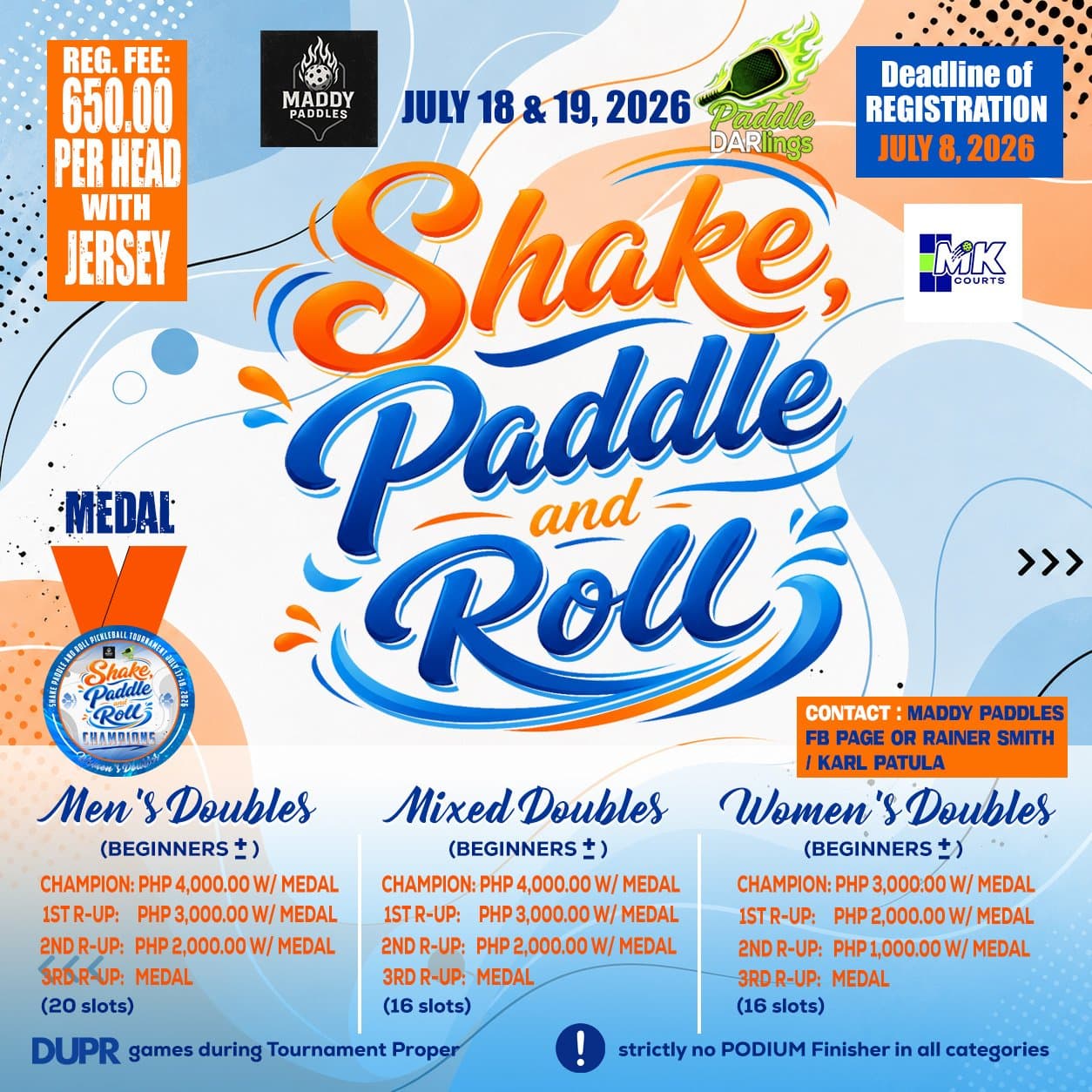 SPR (Shake, Paddle and Roll)
